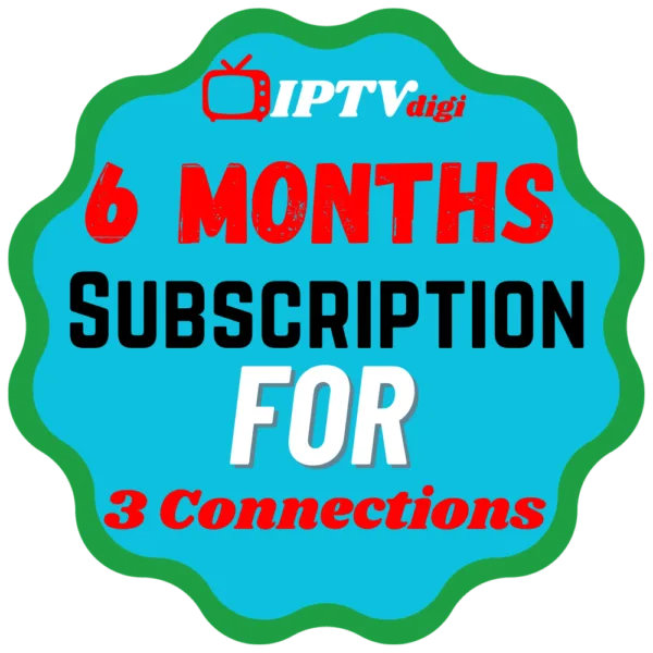 6 Months IPTV Subscription for 3 Connections