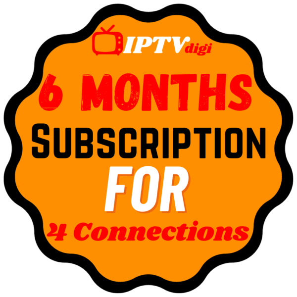 6 Months IPTV Subscription for 4 Connections