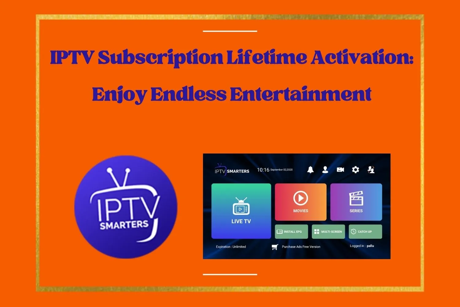 IPTV Subscription Lifetime Activation