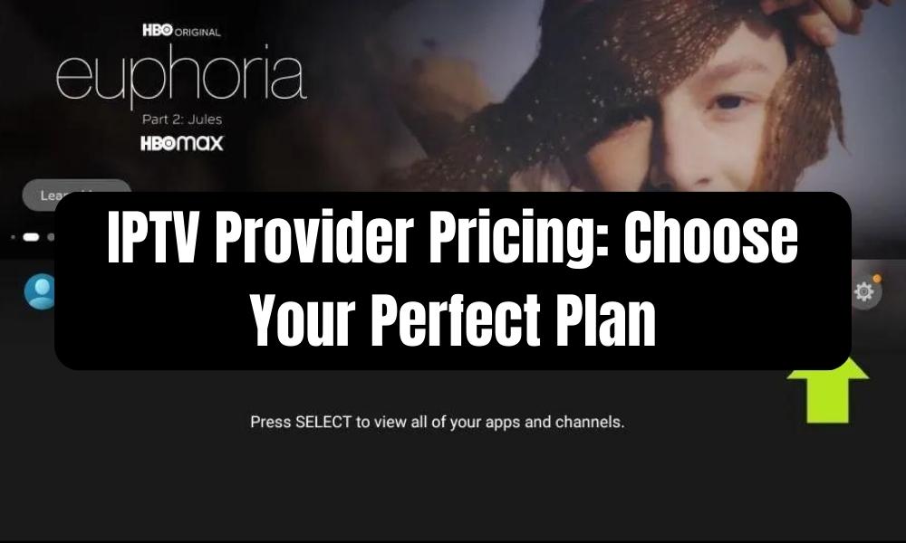 IPTV Provider Pricing