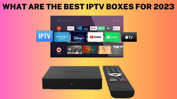 the Best IPTV Subscription