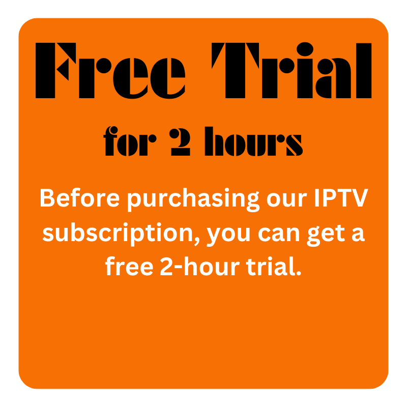 free Trial iptv subscription