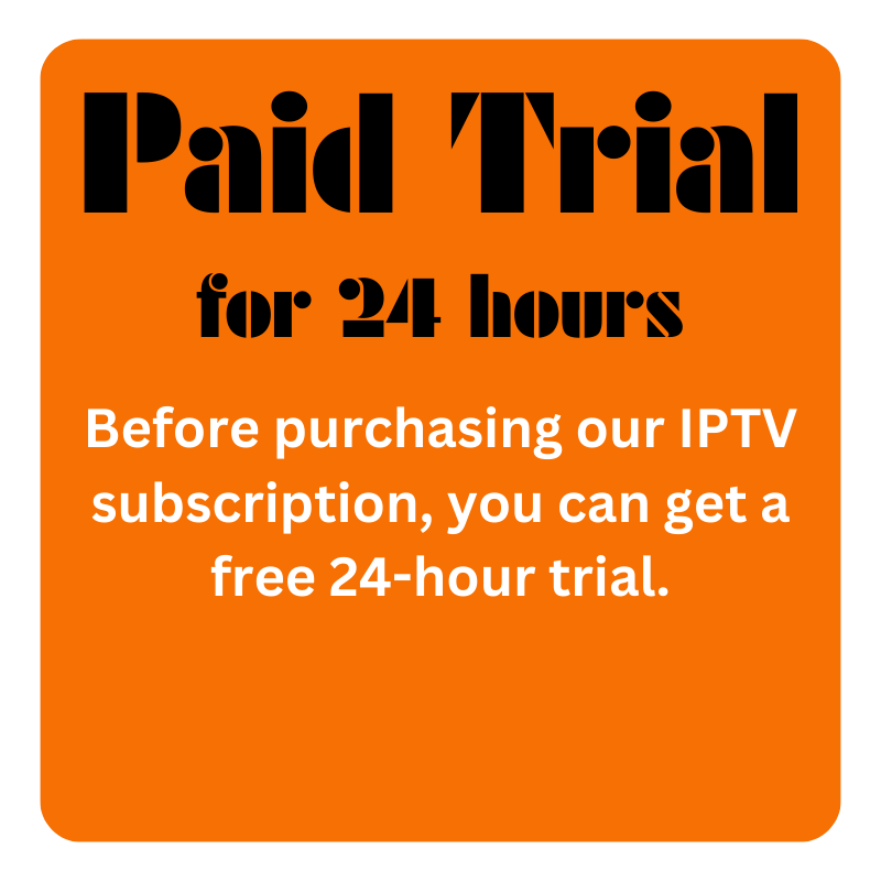 paid Trial iptv subscription