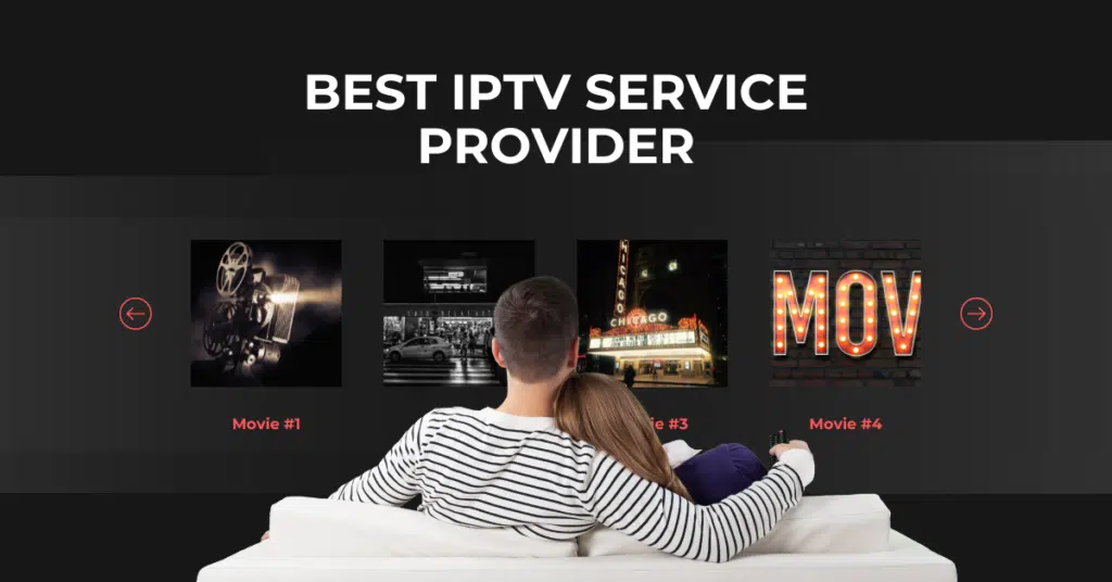 Guide to Choosing the Best IPTV Provider
