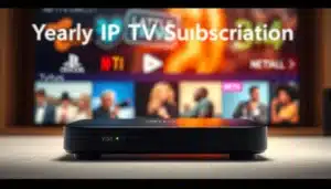 Yearly IPTV subscription