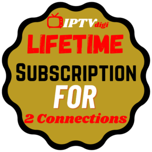 Lifetime IPTV Subscription For 2 Connections