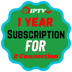 1 Year iPTV Subscription for 2 Connection